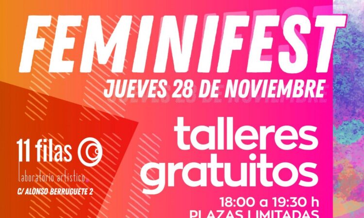 Feminifest, talleres gratuitos (Valladolid) (Fecha: 28 de noviembre de 2019) (Plazo inscripciones: 26 noviembre)