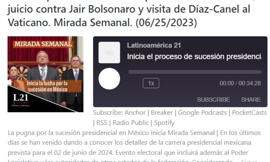 Podcast – «Mirada Semanal» Episodio 22, 25 de junio de 2023