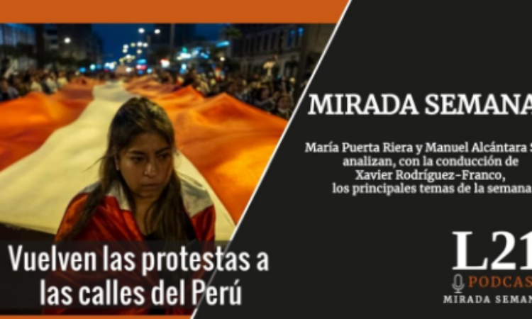 Podcast – «Mirada Semanal» Episodio 26, 23 de julio de 2023