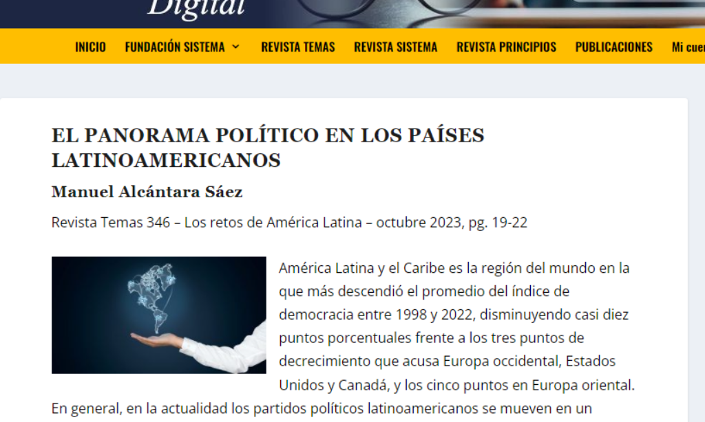 Artículo: «El panorama político en los países latinoamericanos» por nuestro colegiado Manuel Alcántara. Publicado en la Revista Temas n.º346, octubre 2023.