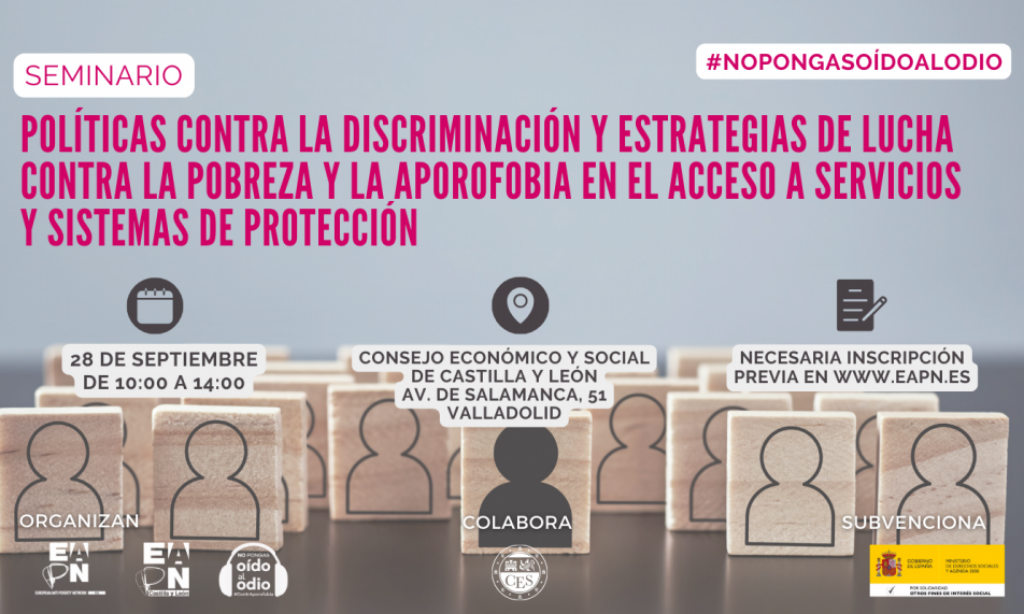 Seminario: «Políticas contra la discriminación y estrategias de lucha contra la pobreza y la aporofobia en el acceso a servicios y sistemas de protección» (Plazo: 28 de septiembre de 2023)