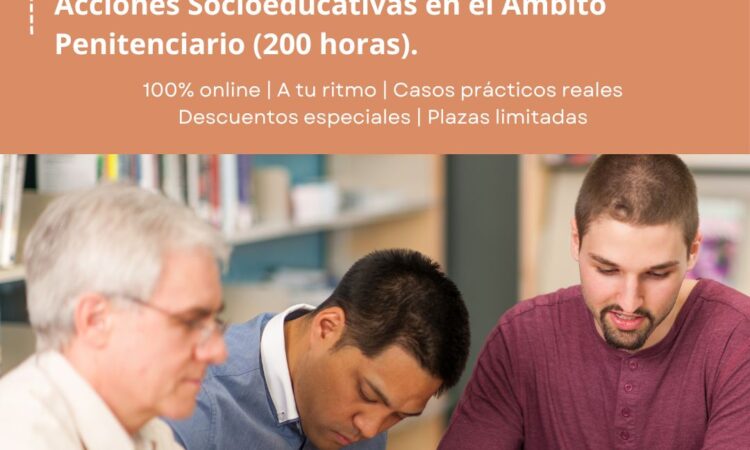 Pack Cursos Online Especializados, Certificados y Acreditados: Educación Social en el ámbito penitenciario + Especialista en Acciones Socioeducativas en el Ámbito Penitenciario – Centro Internacional de Formación Virtual. Con descuento del 20% para Colegiadas/os de Copyscyl (Fecha: acceso inmediato una vez realizada la matrícula)