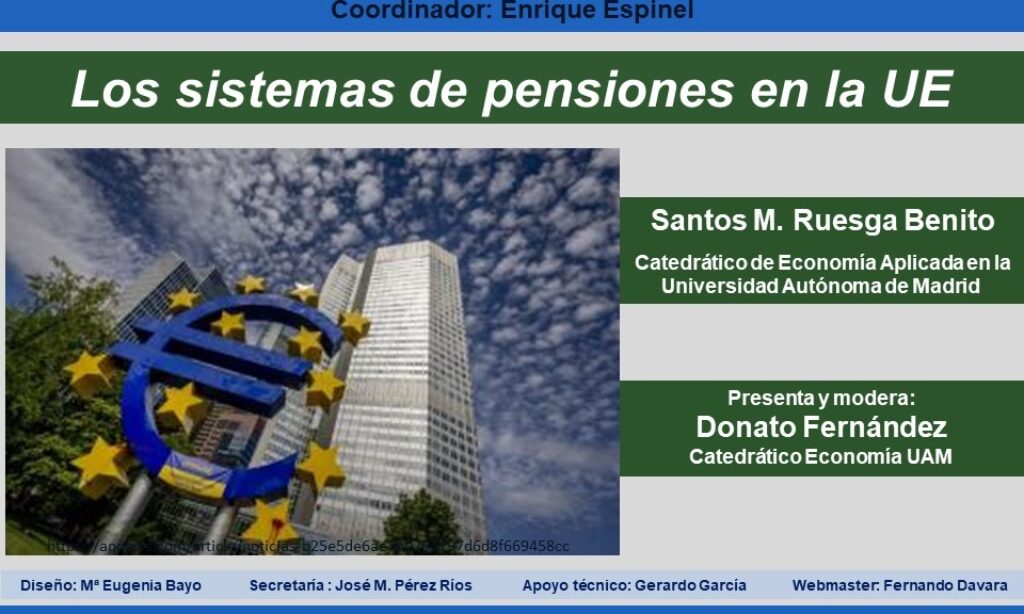 «Tertulia en Barbecho», encuentro semanal coordinado por Enrique Espinel: “Los sistemas de pensiones en la UE” (Fecha: jueves, 25 de enero de 2024, a las 19:30)