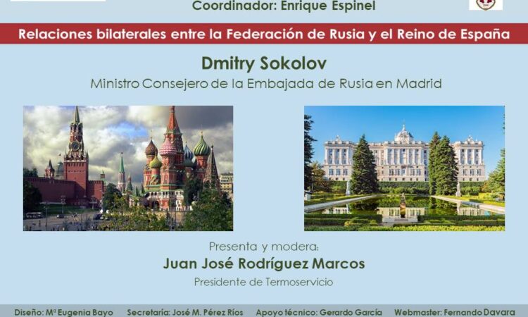 «Tertulia en Barbecho», encuentro semanal coordinado por Enrique Espinel: “Relaciones bilaterales entre la Federación de Rusia y el Reino de España (Fecha: jueves, 17 de octubre de 2024, a las 19:30)