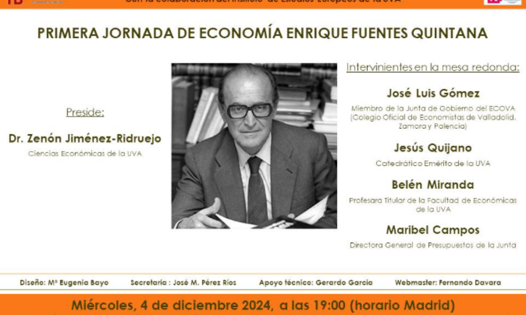 «Tertulia en Barbecho», encuentro semanal coordinado por Enrique Espinel: «Primera Jornada de Economía Enrique Fuentes Quintana» (Fecha: miércoles, 4 de diciembre de 2024, a las 19:00)