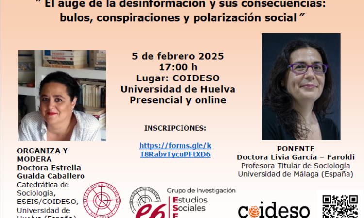 Seminario XXXV Miércoles con COIDESO: «El auge de la desinformación y sus consecuencias: bulos, conspiraciones y polarización social» (Fecha: 5 de febrero de 2025 a las 17:00 horas)