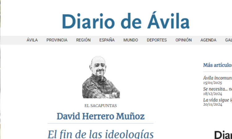 Artículo: “El fin de las ideologías”, escrito por David Herrero Muñoz, colegiado y delegado en Ávila y Segovia, publicado en el Diario de Ávila el pasado 12 de febrero de 2025