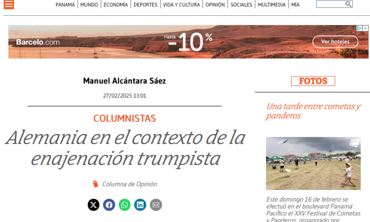Artículo: «Alemania en el contexto de la enajenación trumpista». Por Manuel Alcántara, publicado en La Estrella de Panamá el día 27 de febrero de 2025