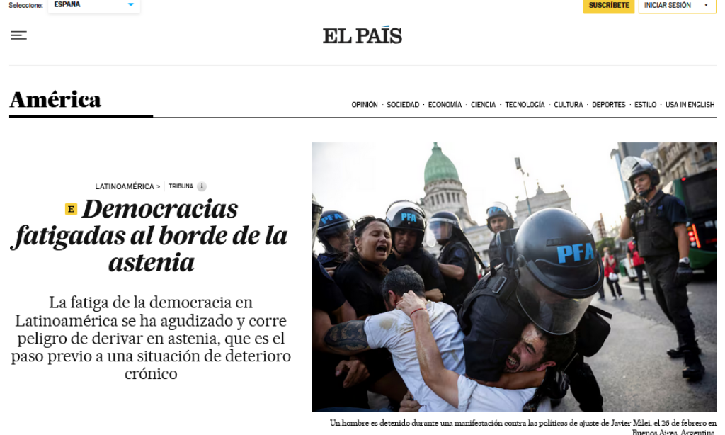 Artículo: «Democracias fatigadas al borde de la astenia». Por Manuel Alcántara, publicado en El País el día 6 de marzo de 2025