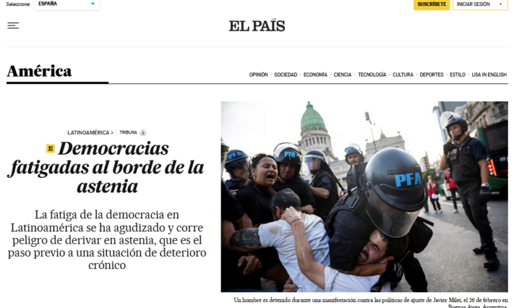 Artículo: «Democracias fatigadas al borde de la astenia». Por Manuel Alcántara, publicado en El País el día 6 de marzo de 2025