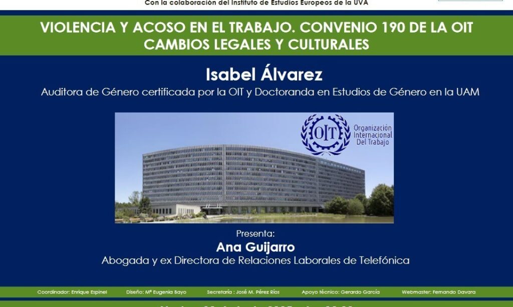 «Tertulia en Barbecho», encuentro semanal coordinado por Enrique Espinel: «Violencia y Acoso en el Trabajo. Convenio 190 de la OIT. Cambios legales y Culturales» (Fecha: martes, 10 de junio de 2025, a las 12:30)